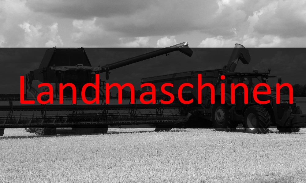 Landmaschinen Finanzierung